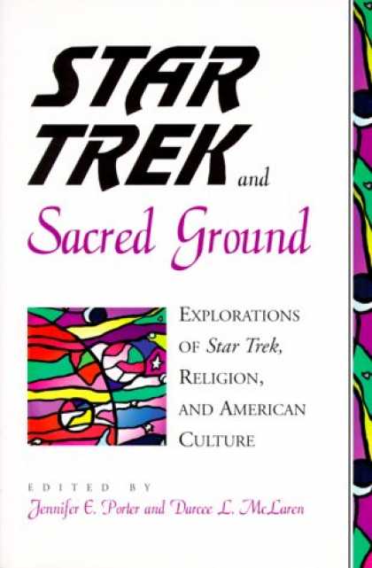 Star Trek Books - Star Trek and Sacred Ground: Explorations of Star Trek, Religion, and American C