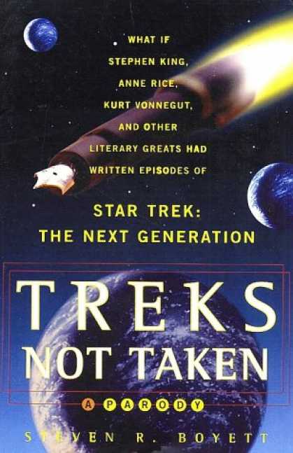 Star Trek Books - Treks Not Taken: What If Stephen King, Anne Rice, Kurt Vonnegut and Other Litera