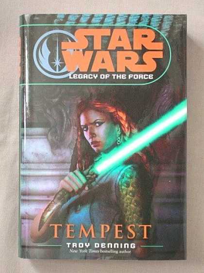 Star Wars Books - Tempest; Star Wars Legacy of the Force