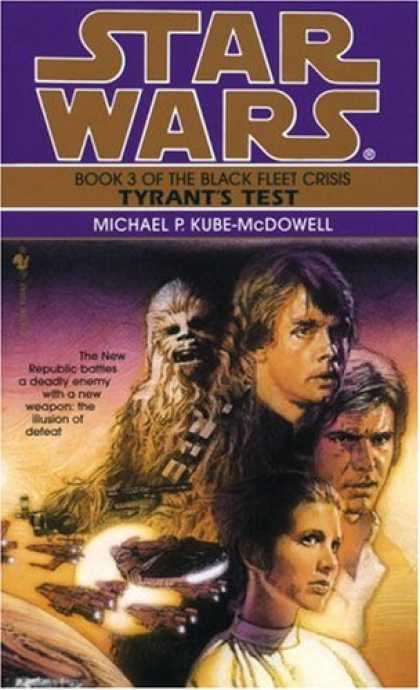 Star Wars Books - Tyrant's Test (Star Wars: The Black Fleet Crisis, Book 3)