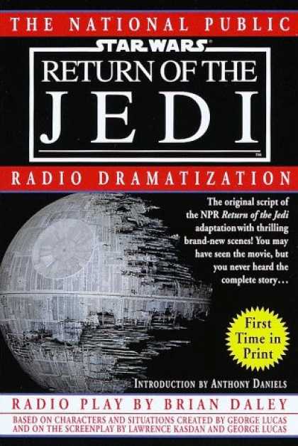 Star Wars Books - NPR Dramatization: Star Wars: Episode 6: Return of the Jedi