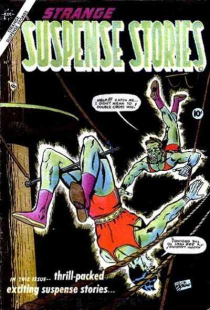 Strange Suspense Stories 16 - Thrill Packed - Upside Down - Double Cross - Circus - Ropes - Dick Giordano