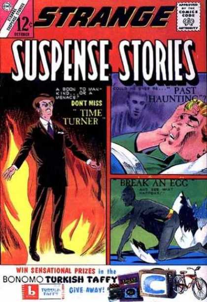 Strange Suspense Stories 67 - Time Turner - Past Haunting - Break An Egg - Fire - Egg