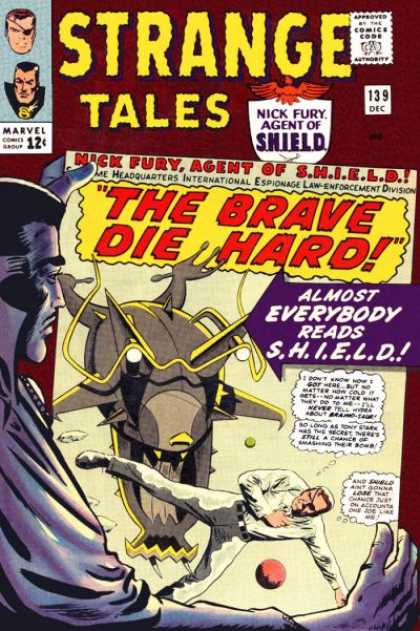 The Brave - Die Hard - Shield - Nick Fury - Agent - Jack Kirby, Joe Sinnott Strange Tales 139 - The Brave - Die Hard - Shield - Nick Fury - Agent - Jack Kirby, Joe Sinnott