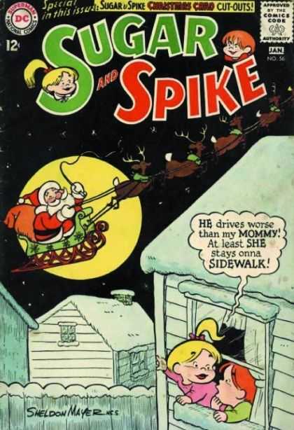 Sugar and Spike 56 - Little Lulus Christmas - Dark And Snowy Night - Santas Reindeer - Santas Coming To Town - Merry Christmas