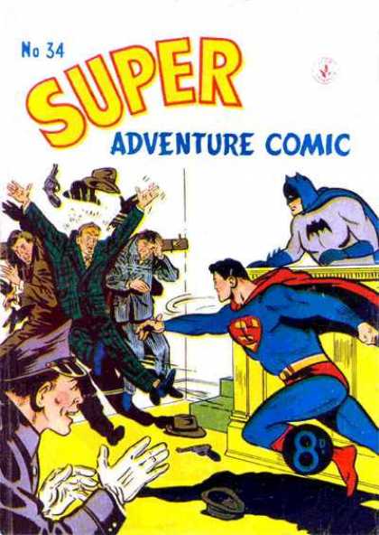 Super Adventure Comic 34 - Heros - Batman - Superman - Guns - Police