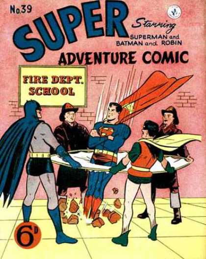 Super Adventure Comic 39 - Superman - Batman - Fireman - Fire Dept School - Rbin