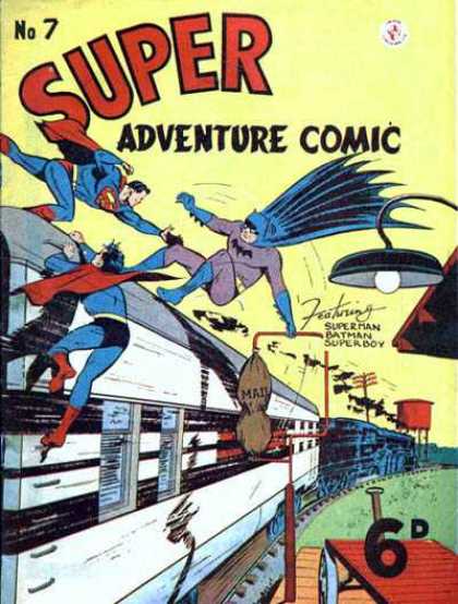 Super Adventure Comic 7 - Superman - Batman - Mail - Train - Superboy