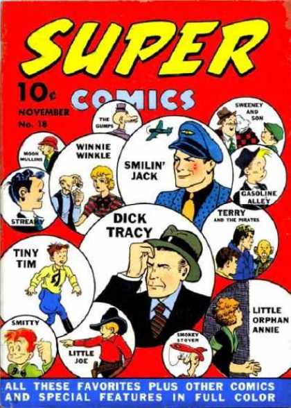 Super Comics 18 - Winnie Winkle - Smilin Jack - Gasoline Alley - Dick Tracy - Tiny Tim