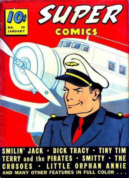 Super Comics 20 - 10 Cents - No 24 - January - Smilin Jack - Dick Tracy