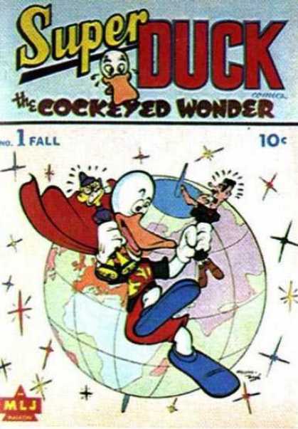 Super Duck 1 - Cockeyed Wonder - Planet - Earth - Red Cape - Blue Shoes