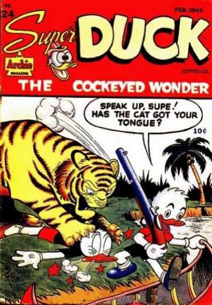Super Duck 24 - Cockeyed Wonder - Tiger - Duck - Gun - Canoe