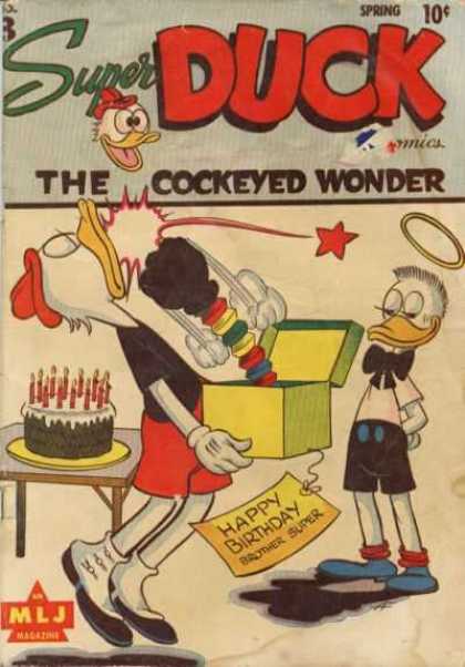 Super Duck 3 - The Cockeyed Wonder - Happy Birthday - Birthday Cake - Mlj Magazine - Blue Shoe