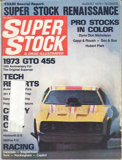 Super Stock & Dragster Illustrated - August 1973