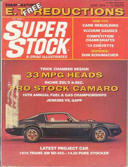 Super Stock & Dragster Illustrated - June 1974