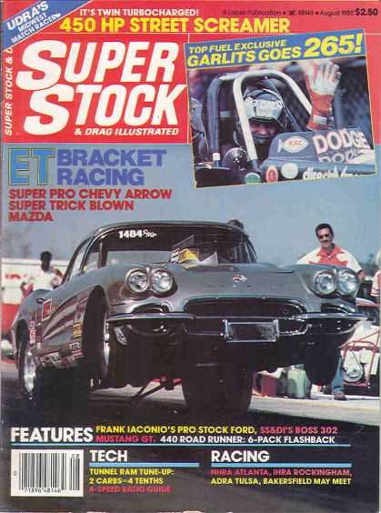 Super Stock & Dragster Illustrated - August 1985