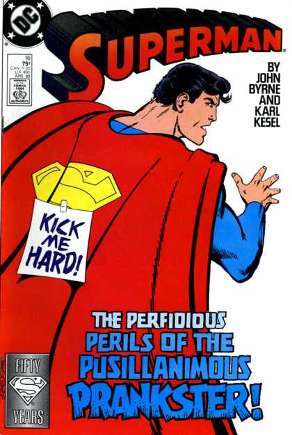 Superman (1987) 16 - Kick Me Hard - Dc Superman - John Byrne - Karl Kesel - Perfidious Perils - John Byrne