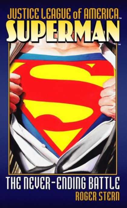 Superman Books - Superman: The Never-Ending Battle (Justice League of America)