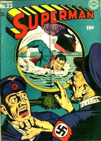 Superman 23 - Sinking Ship - Nazi - Cross-hairs - Swimming - Periscope