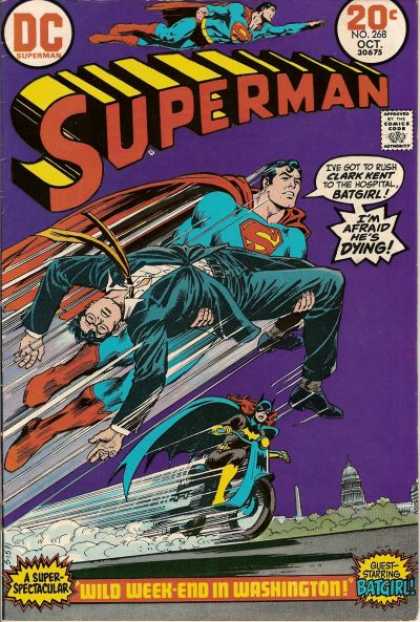 Superman 268 - Batgirl - Clark Kent Together With Superman - No 268 - Washington - Clark Kent Dying - Nick Cardy
