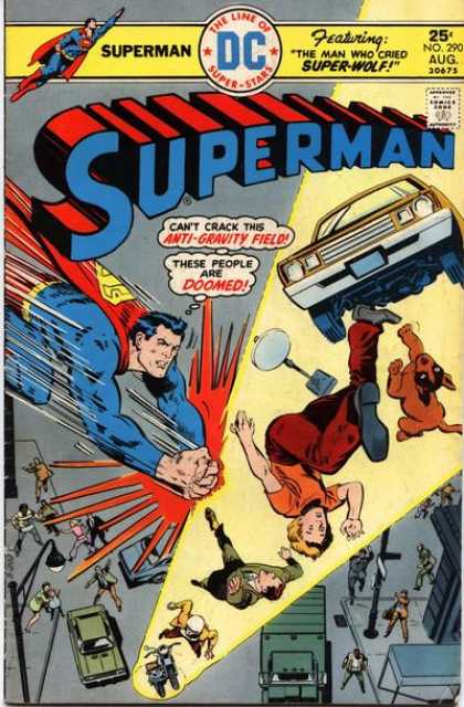 Superman 290 - Car - Anti-gravity Field - Dog - Motorcycle - Lamp Post - Bob Oksner