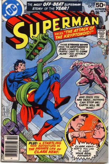 Superman 328 - Attack Of The Kryptonoid - Come Alive - Strange Beam - Clark Kent - Traffic Light - Dick Giordano