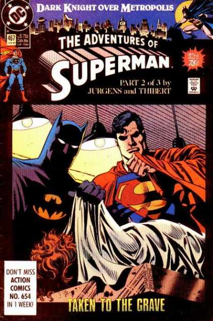 Superman 467 - Dark Knight Over Metropolis - Jurgens U0026 Thibert - Batman - Action Comics - Taken To The Grave