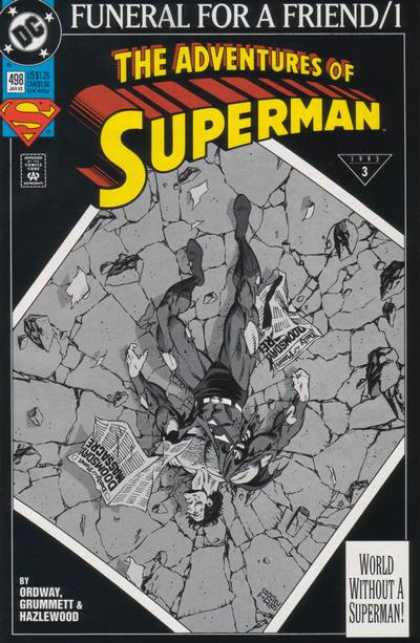 Superman 498 - Funeral For A Friend - Dc - World Without A Superman - Approved By The Comics Code - Ordway