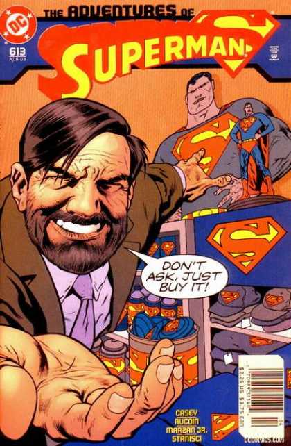 Superman 613 - Marketing - Merchandize - Franchise - Cash Cow - Idyllic Symbolism