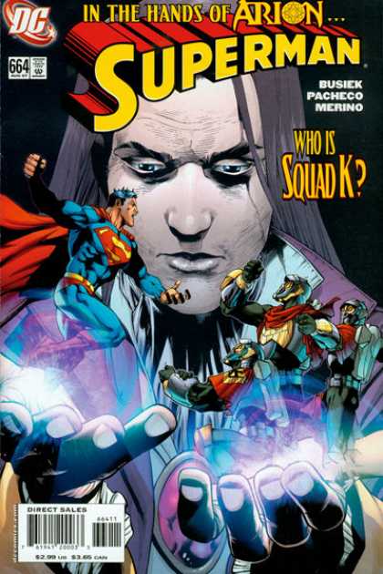 Superman 664 - Dc Comics - Busiek - Pacheco - Merino - Squad K - Carlos Pacheco