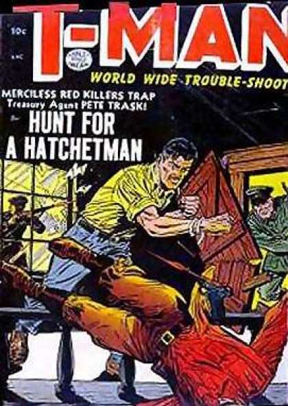 T-Man 16 - Tman - Hatchetman - Troubleshoot - Trap - Pete Trask