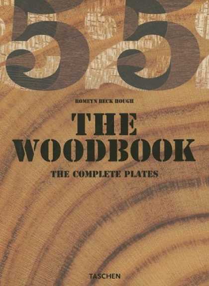 Taschen Books - The Woodbook: The Complete Plates (Taschen 25th Anniversary) (French and German
