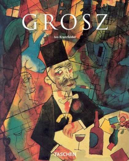 Taschen Books - George Grosz, 1893-1959 (Taschen Basic Art)