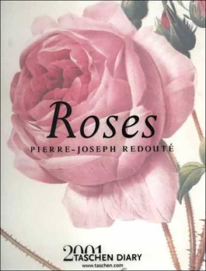Taschen Books - Roses 2001 Taschen Diary (Diaries 2001)
