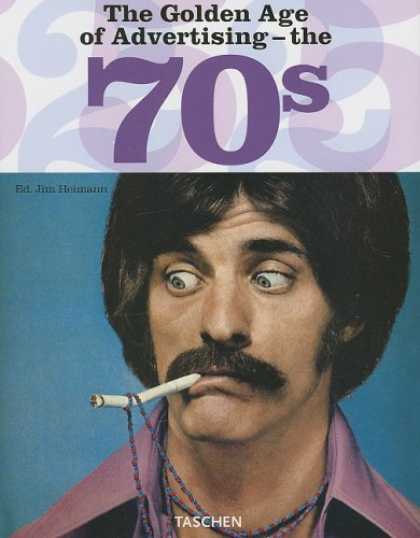 Taschen Books - The Golden Age of Advertising - The 70s (Taschen 25)