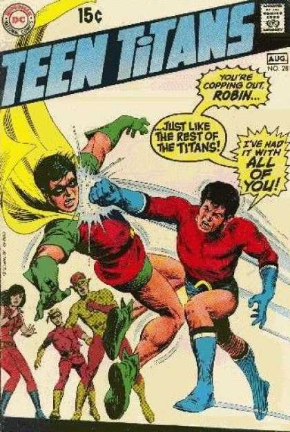 Teen Titans 28 - Youre Copping Out Robin - Just Lke - The Rest Of The Titans - Ive Nap It With - Nick Cardy