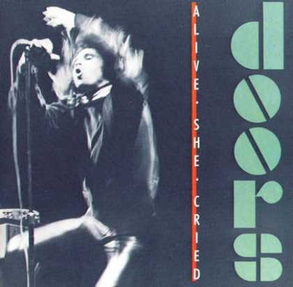 The Doors - The Doors - Alive She Cried