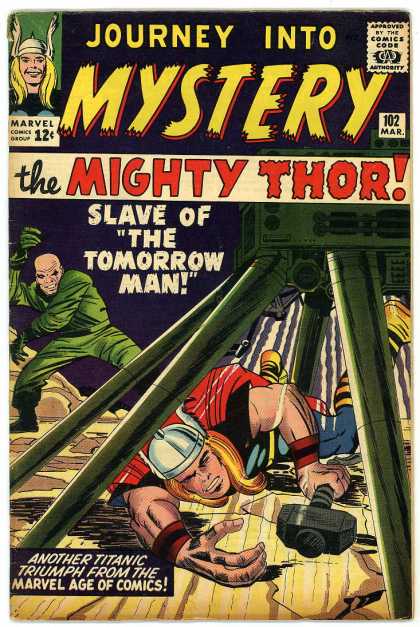 Thor 102 - Approved By The Comics Code - Marvel Comics Group - Hammer - Man - Mystery