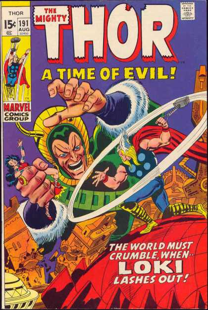 Thor 191 - Loki - The Mighty - A Time Of Evil - Marvel Comics Group - The World Must Crumble - John Buscema