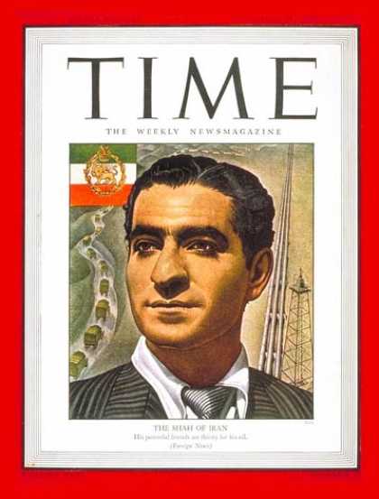 Time - Mohamed Reza Pahlevi - Dec. 17, 1945 - Mohammed Reza Pahlavi - Shah of Iran - Ir