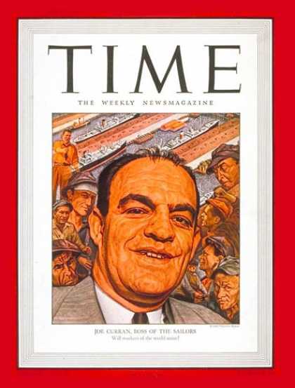 Time - Joe Curran - June 17, 1946 - Politics