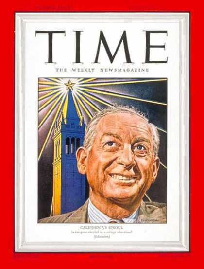 Time - Robert G. Sproul - Oct. 6, 1947 - Colleges & Universities - California - Educati