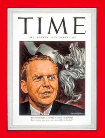Time - Clark Clifford - Mar. 15, 1948 - Politics