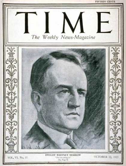 Time - Dwight W. Morrow - Oct. 12, 1925 - Finance - Politics
