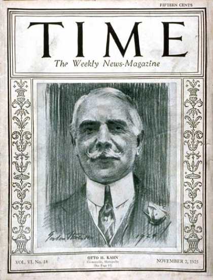 Time - Otto H. Kahn - Nov. 2, 1925 - Philanthropy - Economy