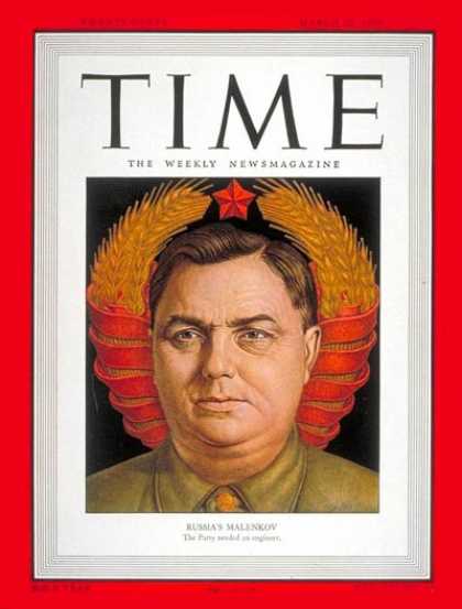 Time - Gregory M. Malenkov - Mar. 20, 1950 - Gregory Malenkov - Russia - Prime Minister