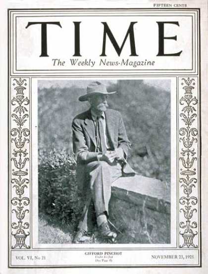 Time - Governor Gifford Pinchot - Nov. 23, 1925 - Governors - Politics