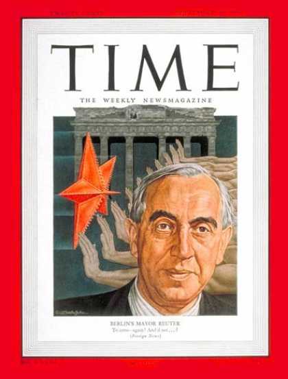 Time - Ernest Reuter - Sep. 18, 1950 - Mayors - Germany - Cold War