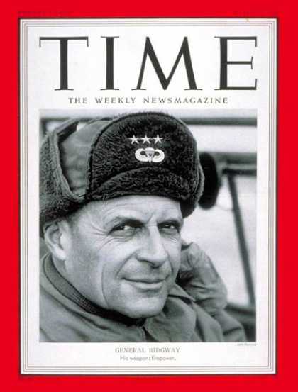 Time - Matthew B. Ridgway - Mar. 5, 1951 - M. B. Ridgway - Army - Korean War - Military