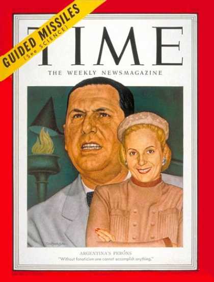 Time - Juan and Eva Peron - May 21, 1951 - Juan Peron - Eva Peron - Argentina - Latin A